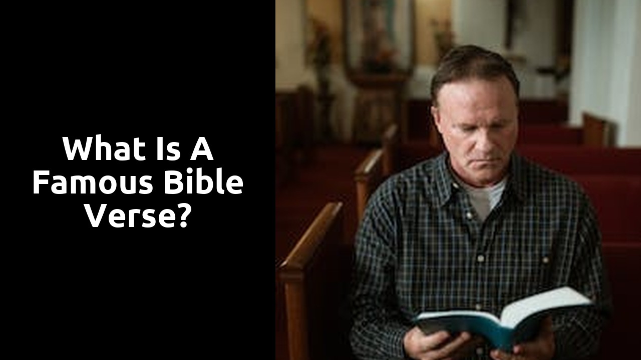 What is a famous Bible verse?