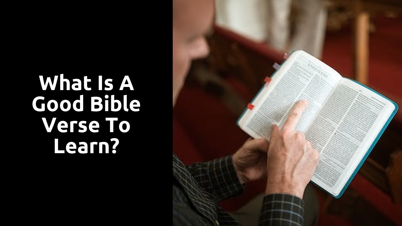 What is a good Bible verse to learn?