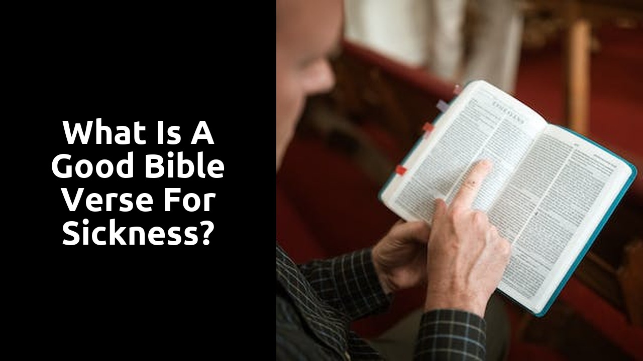 What is a good Bible verse for sickness?