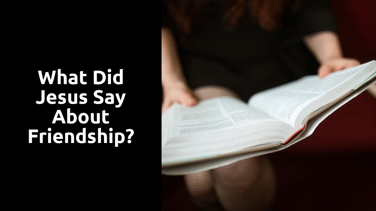 What did Jesus say about friendship?