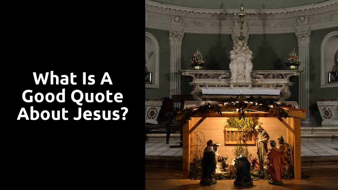 What is a good quote about Jesus?
