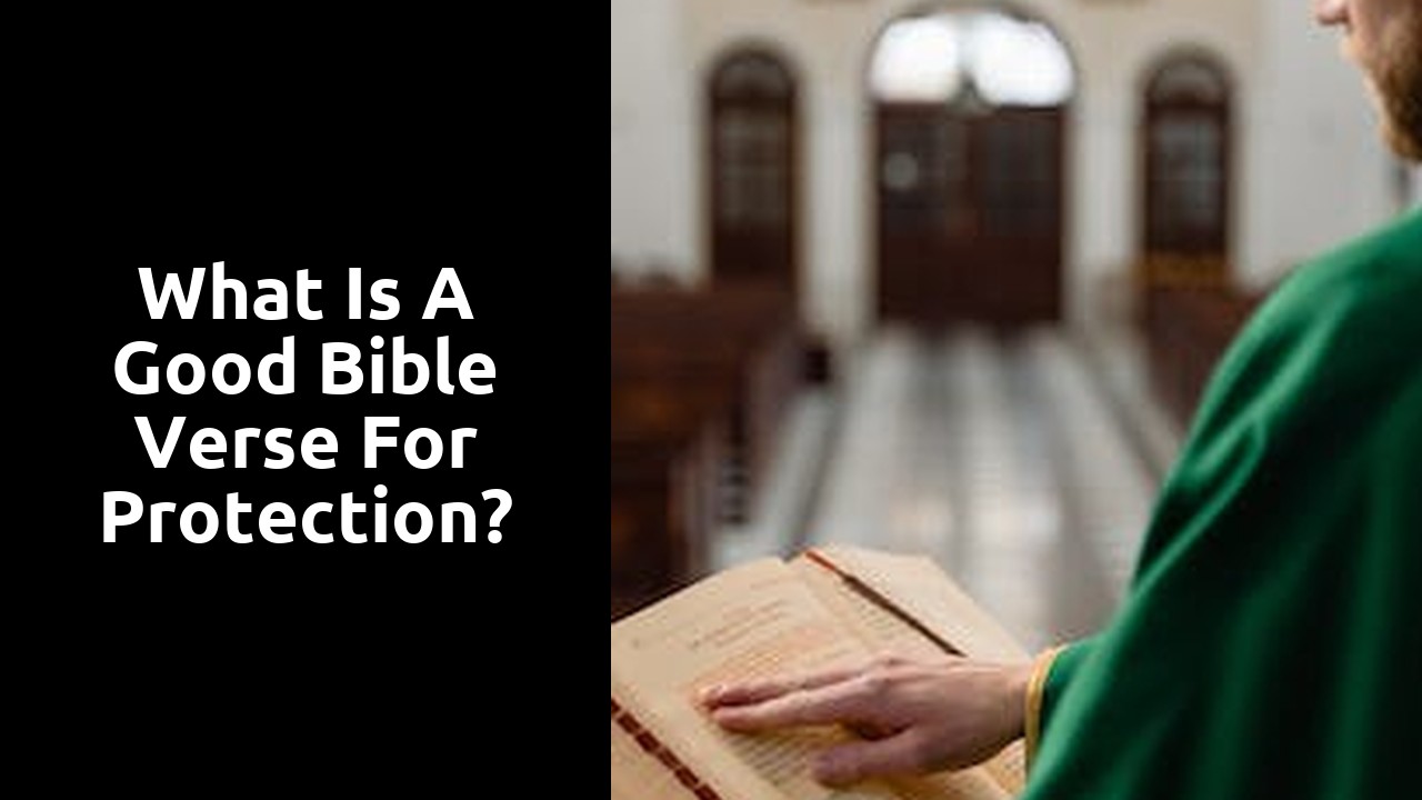 What is a good Bible verse for protection?