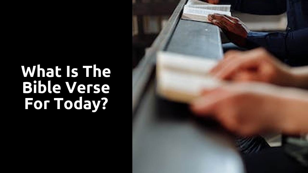 What is the Bible verse for today?