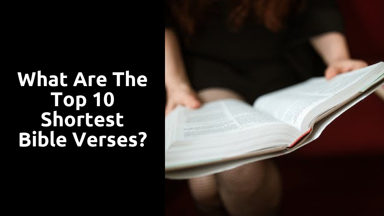What are the top 10 shortest Bible verses?