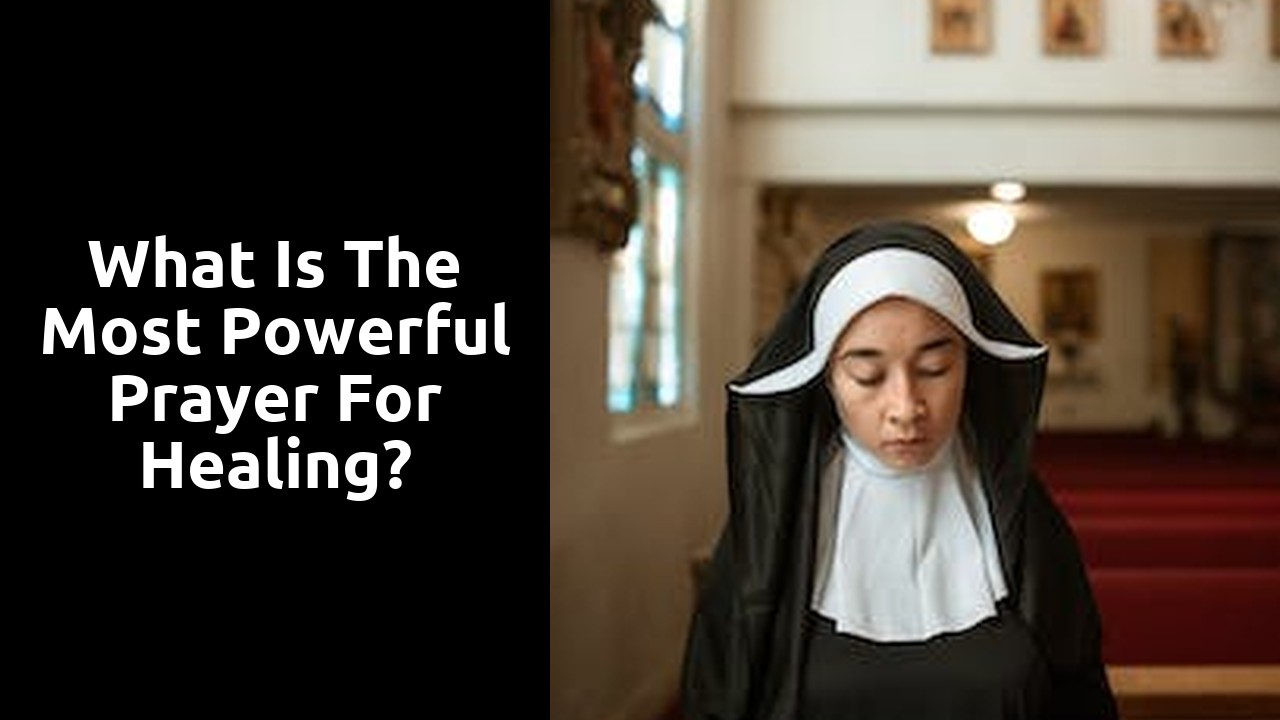 What is the most powerful prayer for healing?